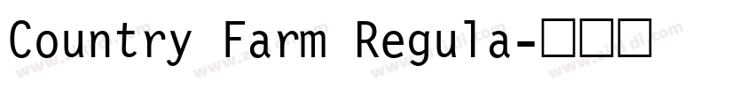 Country Farm Regula字体转换
